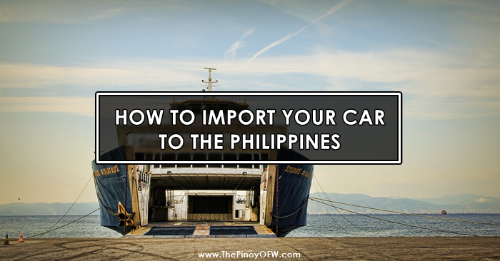 how to import car to philippines