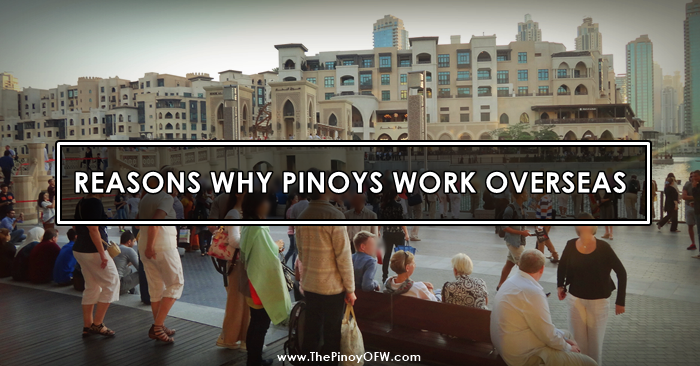 why pinoys work abroad