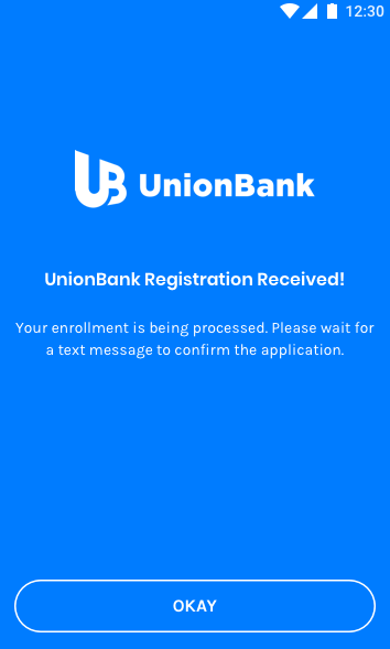 A confirmation page will let you know that the enrollment is being processed. An SMS will also be sent to our designated mobile number, confirming success in linking your UnionBank account to GCash.