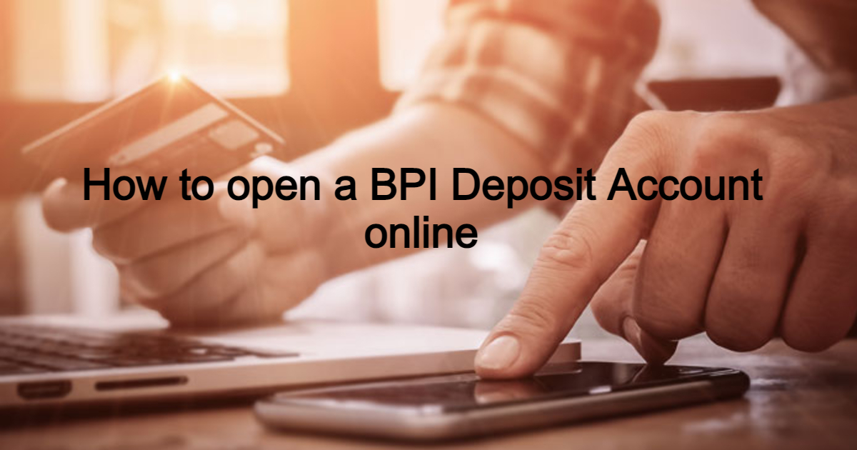 bpi-account-opening-online-f