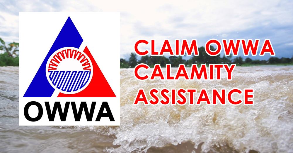 claim owwa calamity assistance