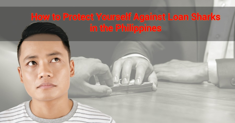 Here’s How to Protect Yourself Against Loan Sharks in the Philippines