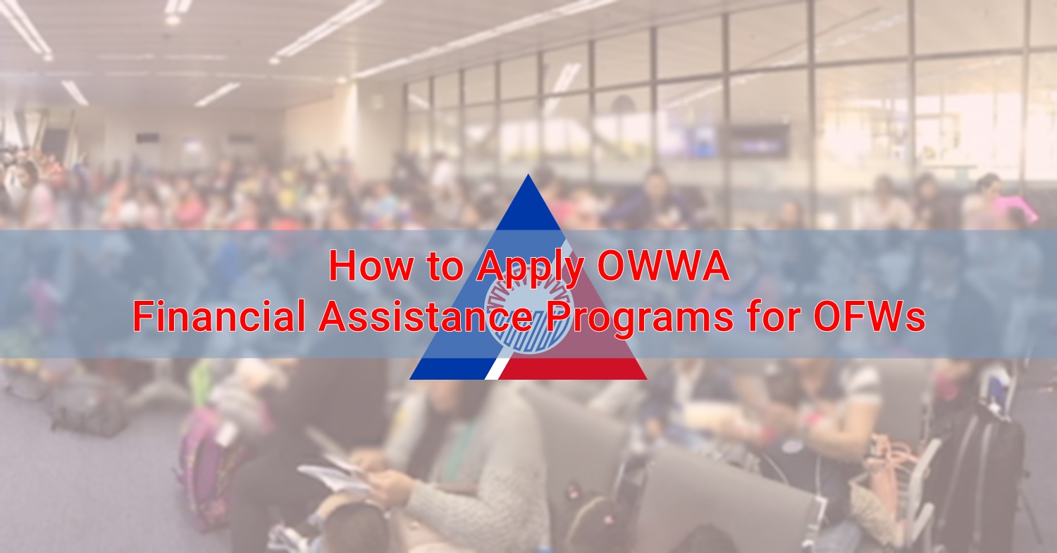 How Do I Apply For Owwa Financial Assistance