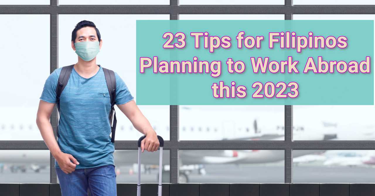 23 Tips for Filipinos Planning to Work Abroad this 2023