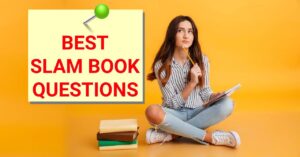 101 Best Slam Book Questions for Friends - The Pinoy OFW