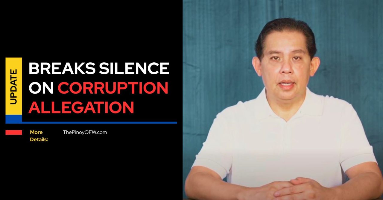 MARTIN ROMUALDEZ BREAKS SILENCE ON CORRUPTION ALLEGATION